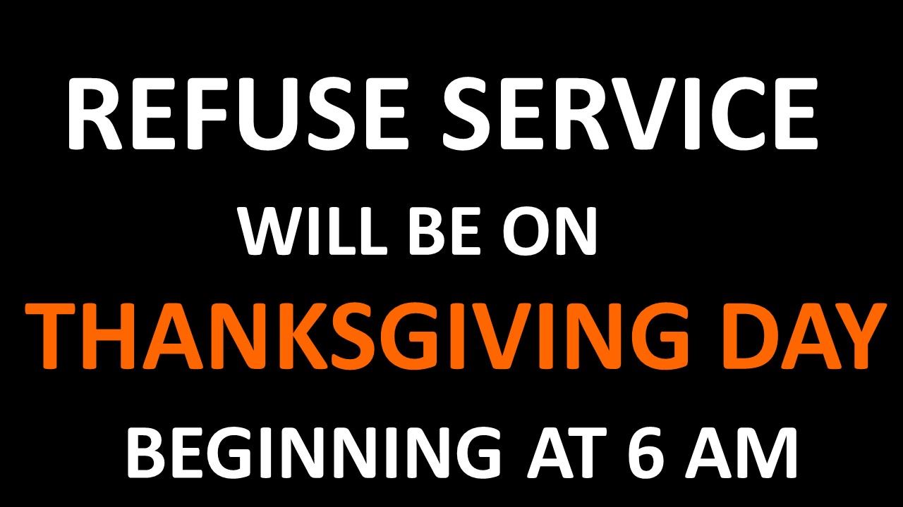 Thanksgiving refuse schedule 2021
